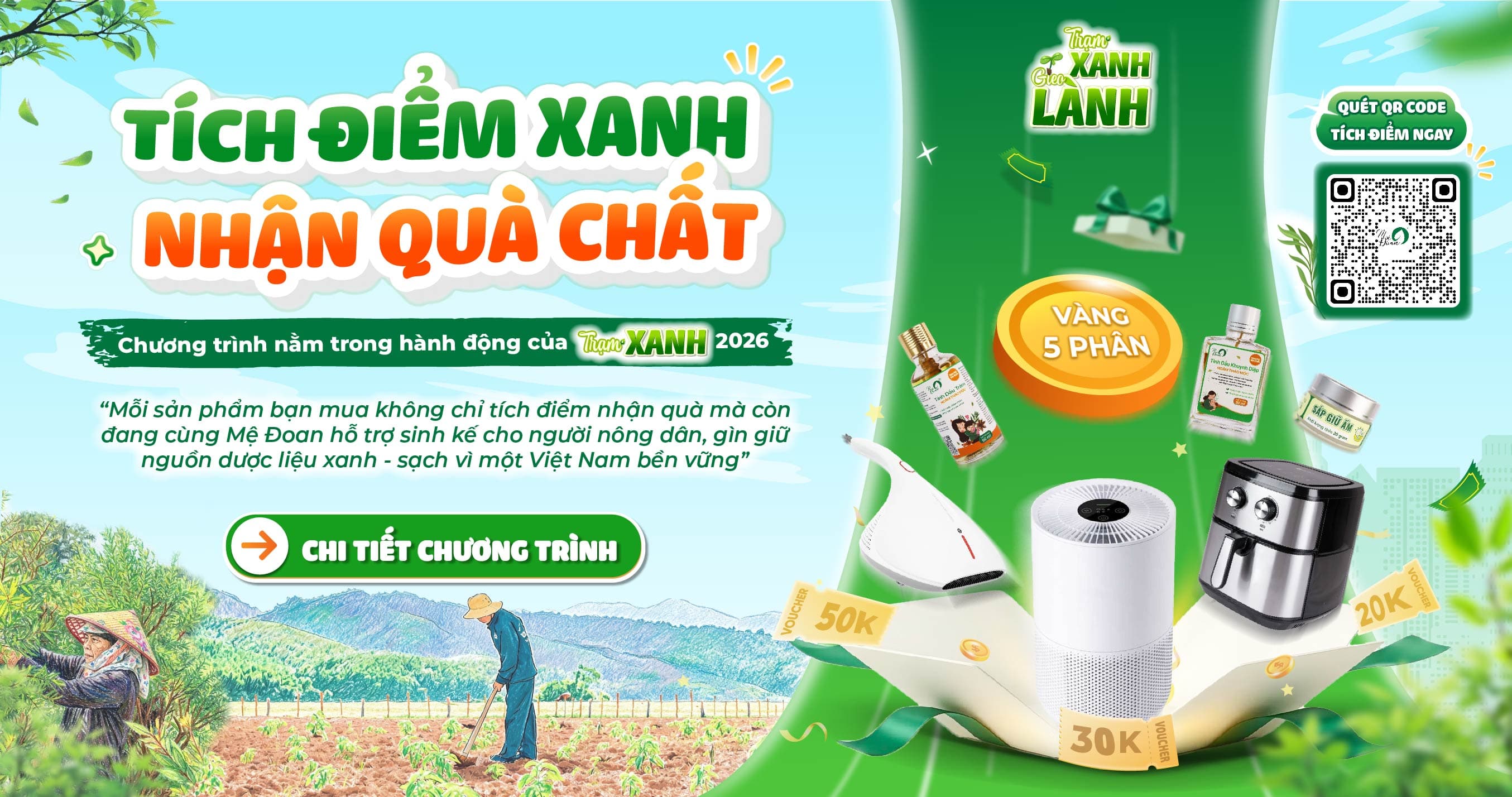 Tích điểm xanh nhận quà chất cùng Mệ Đoan